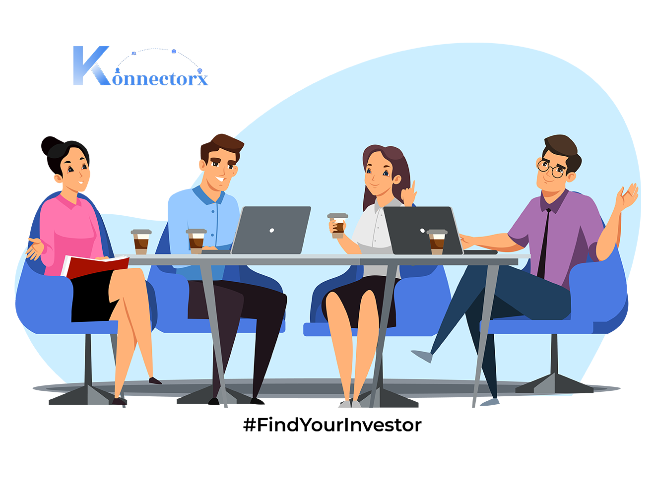 The great way to find investors for startup businesses: Create a new business with Konnectorx.
 